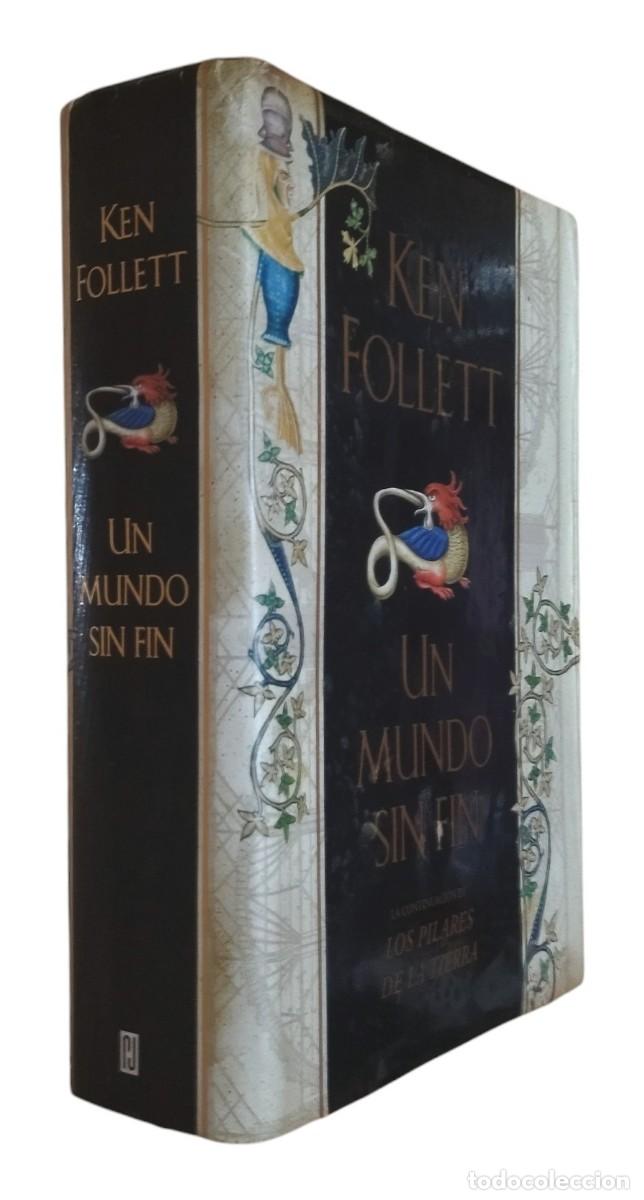 Libros de segunda mano: UN MUNDO SIN FIN / KEN FOLLETT. TAPAS DURAS CON SOBRECUBIERTA. BUEN ESTADO.