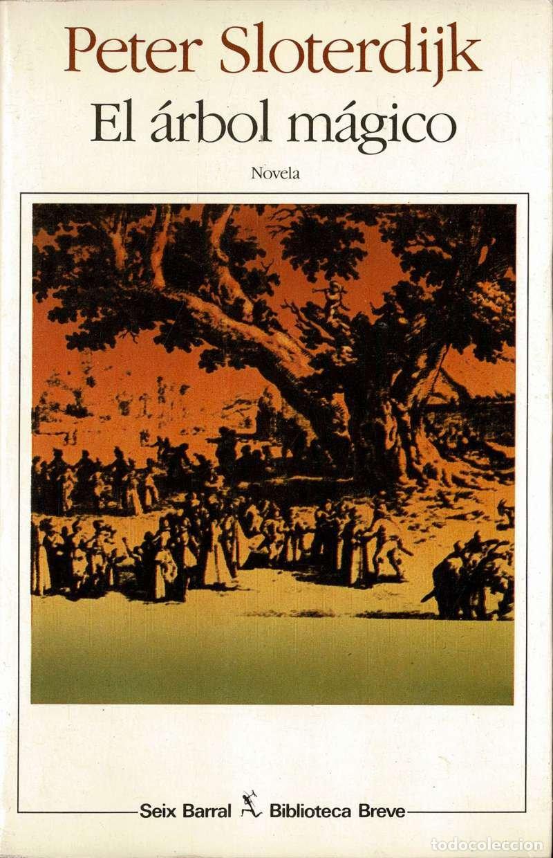 Libros de segunda mano: El &Aacute;rbol m&aacute;gico - Peter Sloterdijk