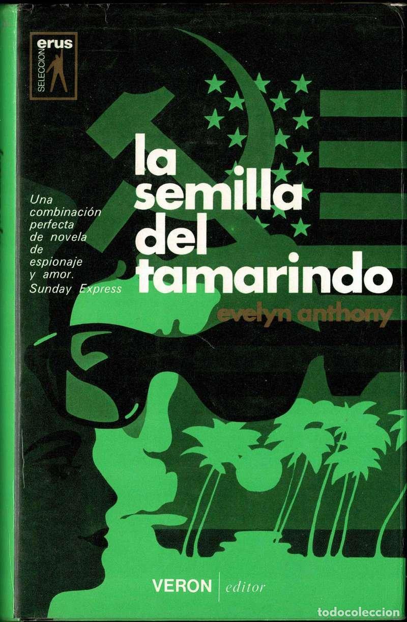 Libros de segunda mano: La semilla del tamarindo - Evelyn Anthony