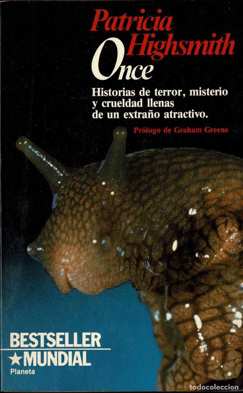 Libros de segunda mano: Once. Historias de terror, misterio y crueldad llenas de un extra&ntilde;o atractivo - Patricia Highsmith