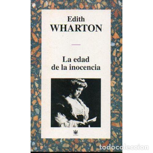 Second hand books: La Edad de la Inocencia - Edith Warton - Rba Coleccionables - 1994 - Obras Maestras Literatura Conte