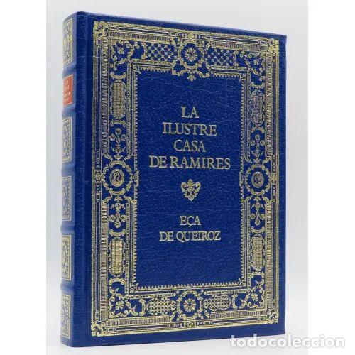 Libri di seconda mano: La Ilustre Casa de Ramires - Eca de Queiroz - Club Internacional del Libro - 1999, 1&ordf; ed. - Grandes