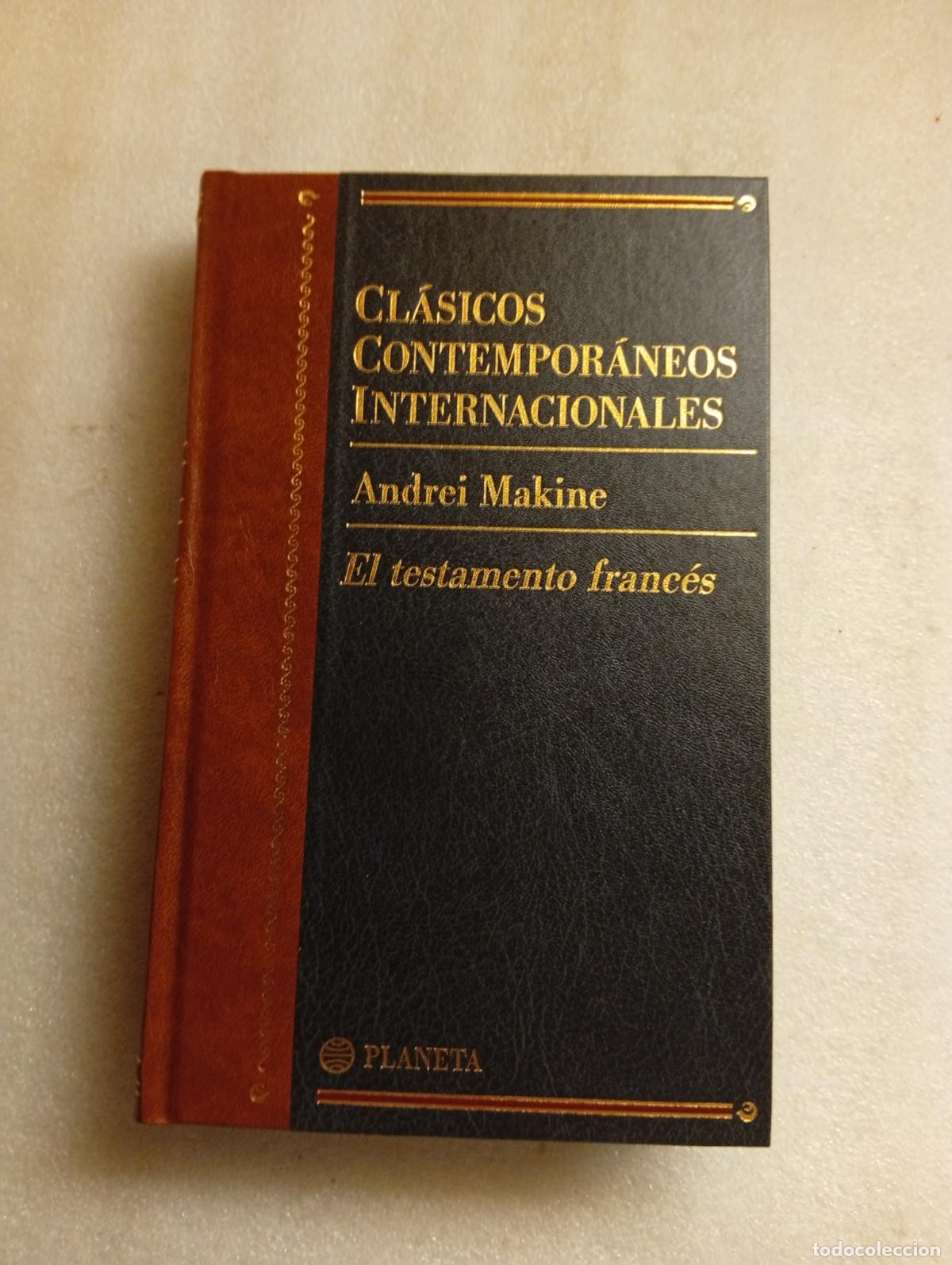 Libros de segunda mano: ENVIO GRATIS EL TESTAMENTO FRANC&Eacute;S - ANDREI MAKINE