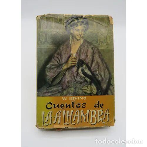 Libros de segunda mano: Cuentos de la Alhambra - W. Irving - Editorial Sin Especificar