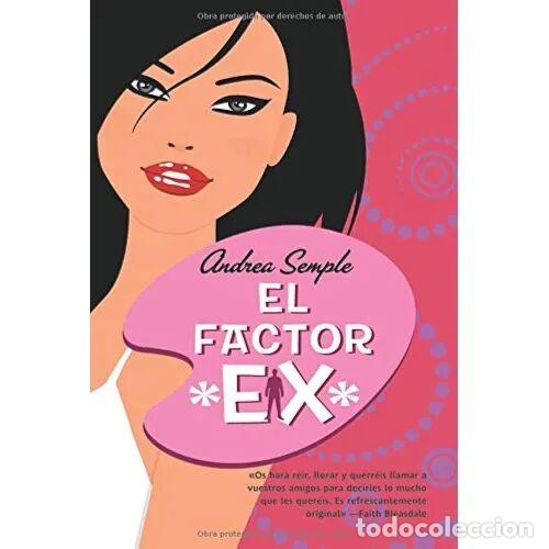 Libros de segunda mano: EL FACTOR EX - SEMPLE, ANDREA - Sin Especificar - Foto 1