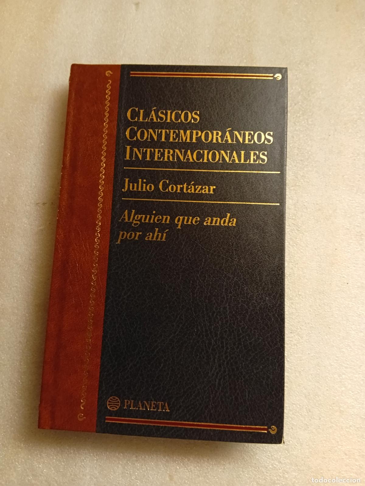 Libros de segunda mano: ENVIO GRATIS ALGUIEN QUE ANDA POR AH&Iacute; - JULIO CORT&Aacute;ZAR