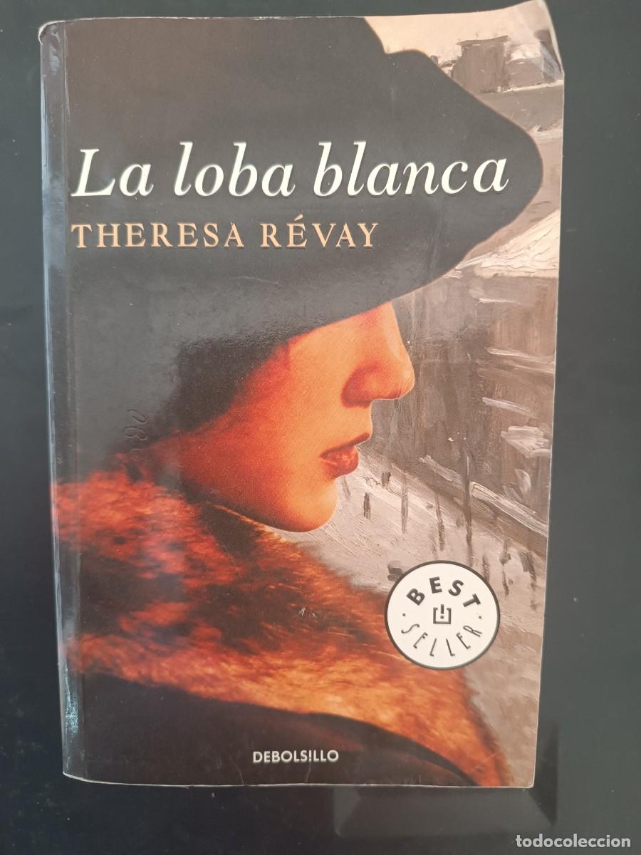Libros de segunda mano: La loba blanca Theresa R&eacute;vay