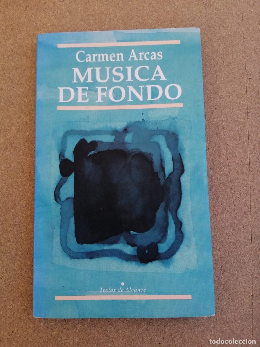 Libri di seconda mano: MUSICA DE FONDO (CARMEN ARCAS)