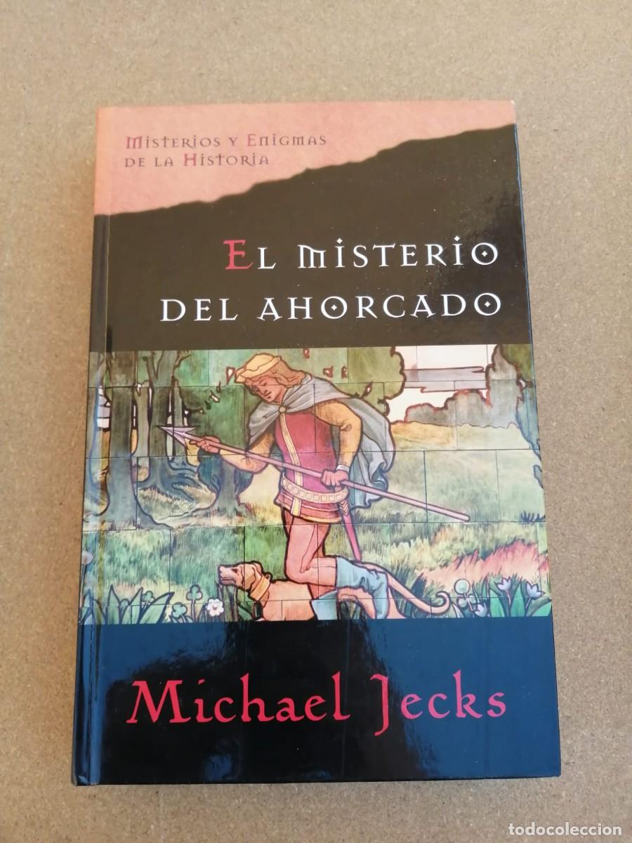 Libros de segunda mano: EL MISTERIO DEL AHORCADO (MICHAEL JECKS)