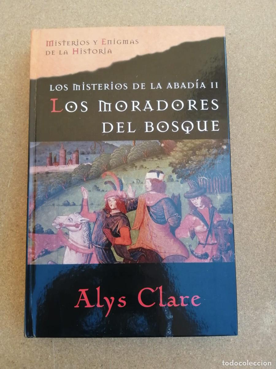 Libros de segunda mano: LOS MORADORES DEL BOSQUE (ALYS CLARE)
