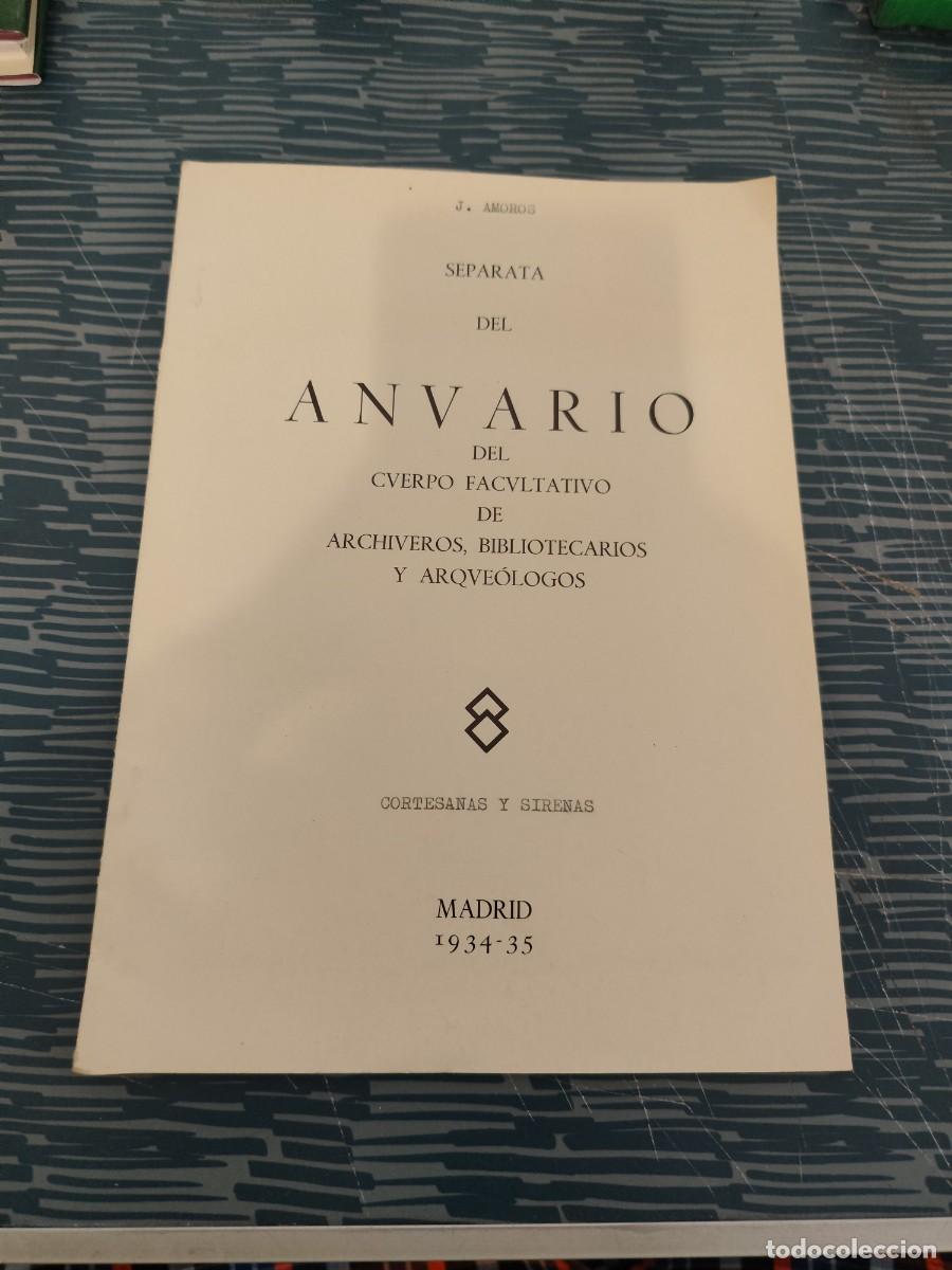 Libros de segunda mano: SEPARATA DEL ANUARIO DEL CUERPO FACULTATIVO DE ARCHIVEROS, BIBLIOTECARIOS Y ARQUEOLOGOS,1934-35.
