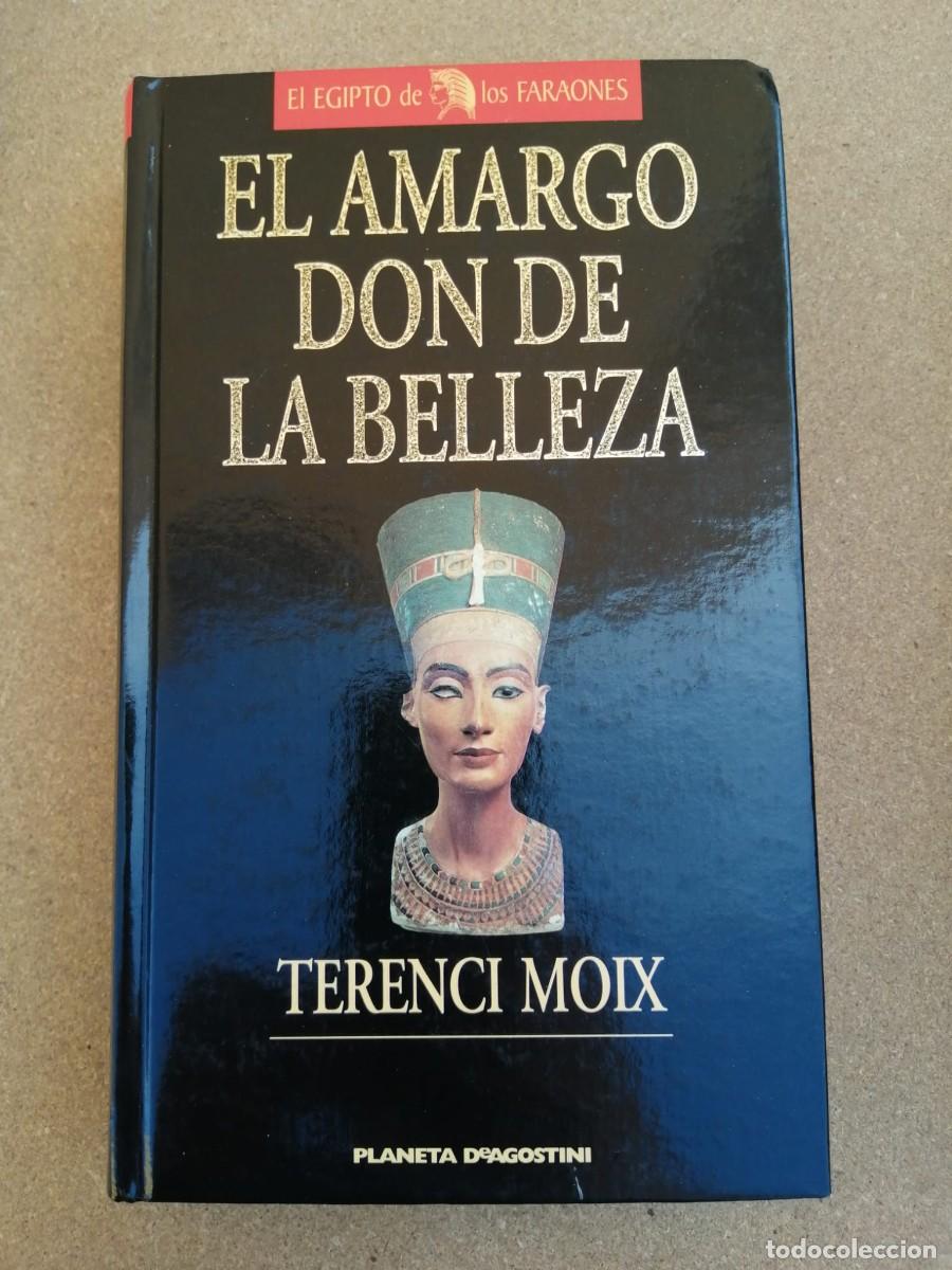 Libros de segunda mano: EL AMARGO DON DE LA BELLEZA (TERENCI MOIX)