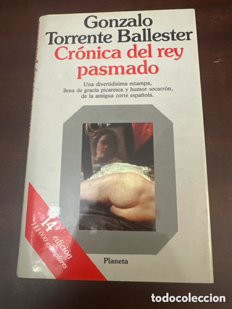 Libros de segunda mano: CR&Oacute;NICA DEL REY PASMADO - GONZALO TORRENTE BALLESTER