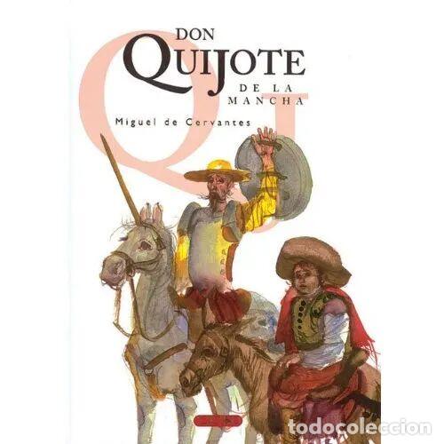 Gebrauchte B&uuml;cher: Don Quijote de la Mancha Ilustrado - Cervantes - Editorial Todolibro - 2003, 1&ordf; ed. - Colecci&oacute;n 7361