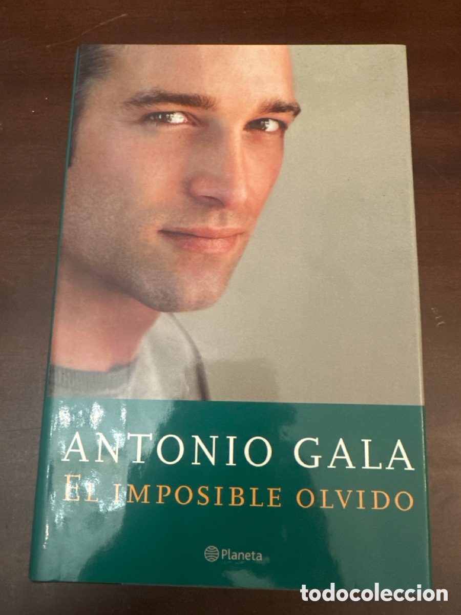 Libros de segunda mano: EL IMPOSIBLE OLVIDO - ANTONIO GALA - EDITORIAL PLANETA 2001.