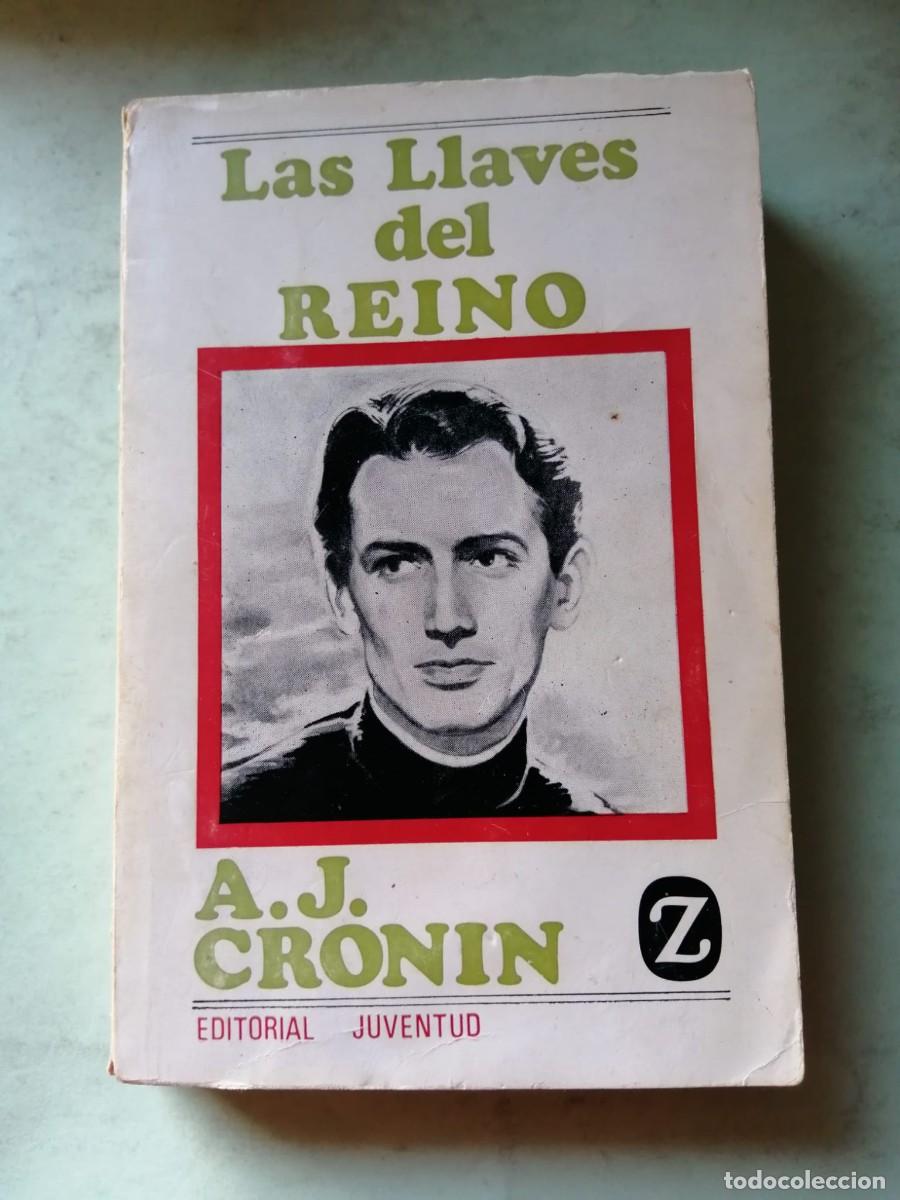 Libros de segunda mano: LAS LLAVES DEL REINO (A. J. CRONIN)