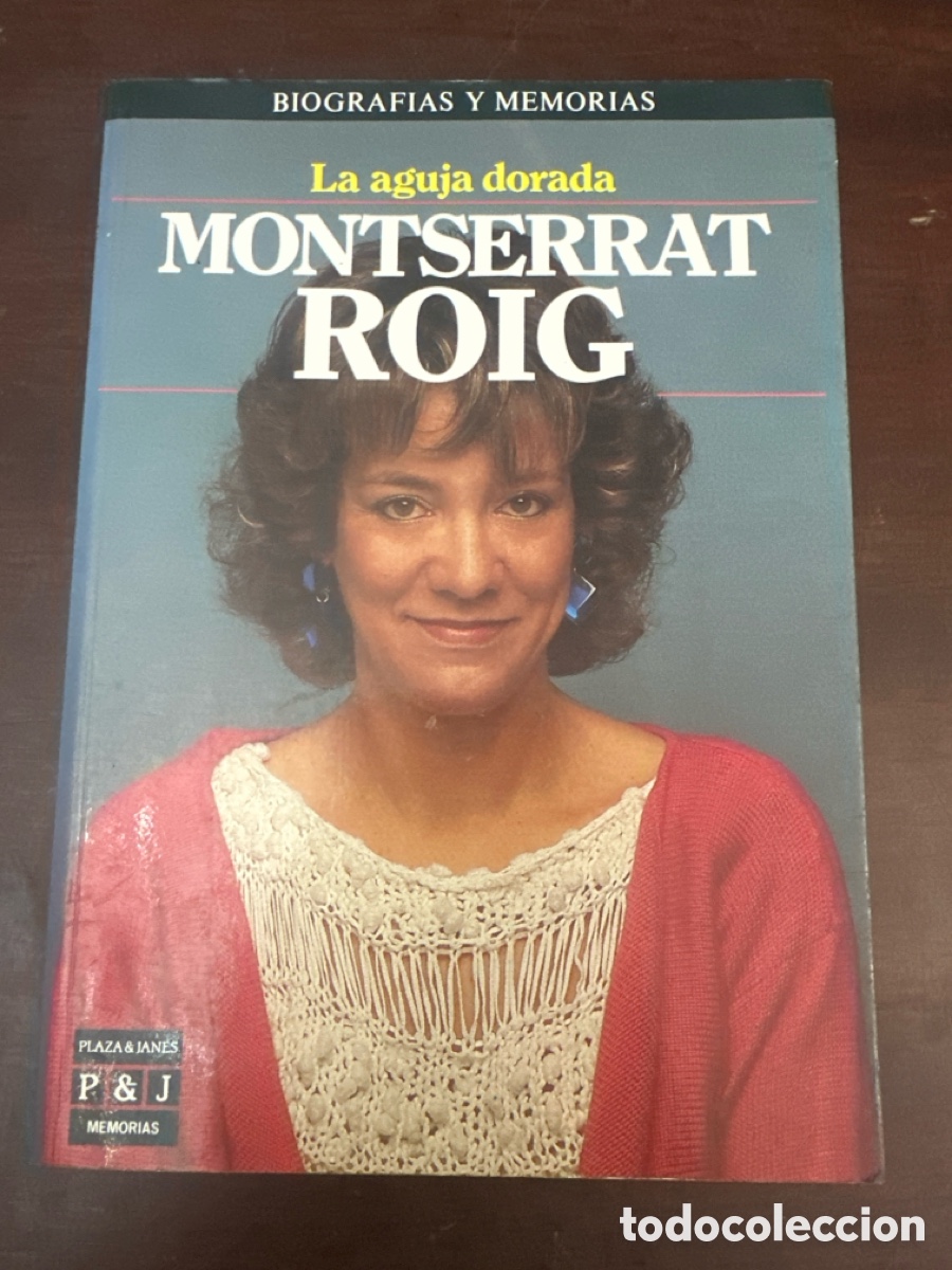 Libros de segunda mano: MONTSERRAT ROIG: LA AGUJA DORADA - EDICI&Oacute;N ESPECIAL, NUMERADA Y FIRMADA POR LA AUTORA