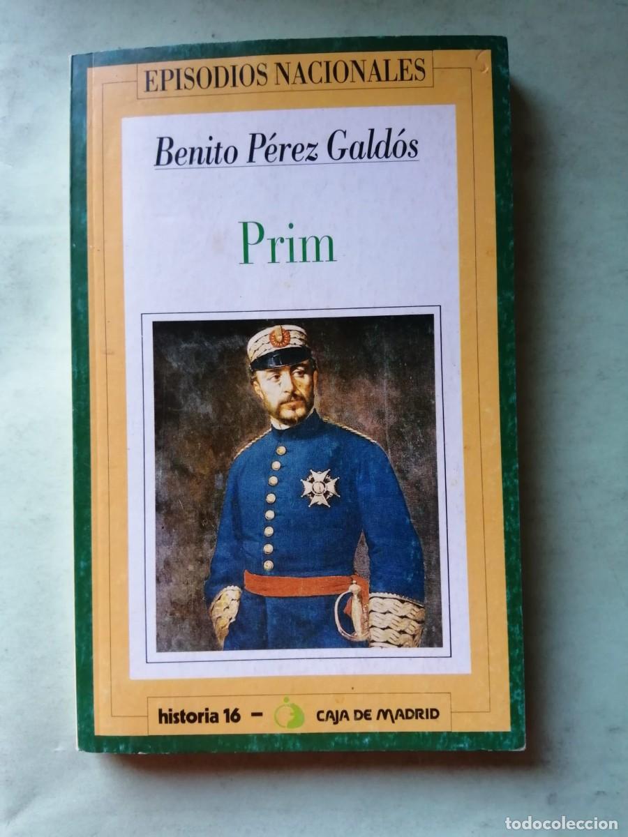 Libros de segunda mano: PRIM (BENITO PEREZ GALDOS) EPISODIOS NACIONALES
