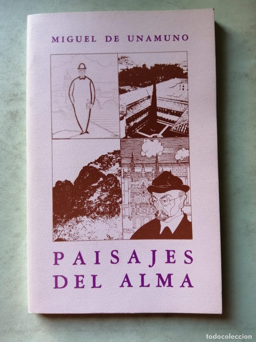 Libros de segunda mano: PAISAJES DEL ALMA (MIGUEL DE UNAMUNO)