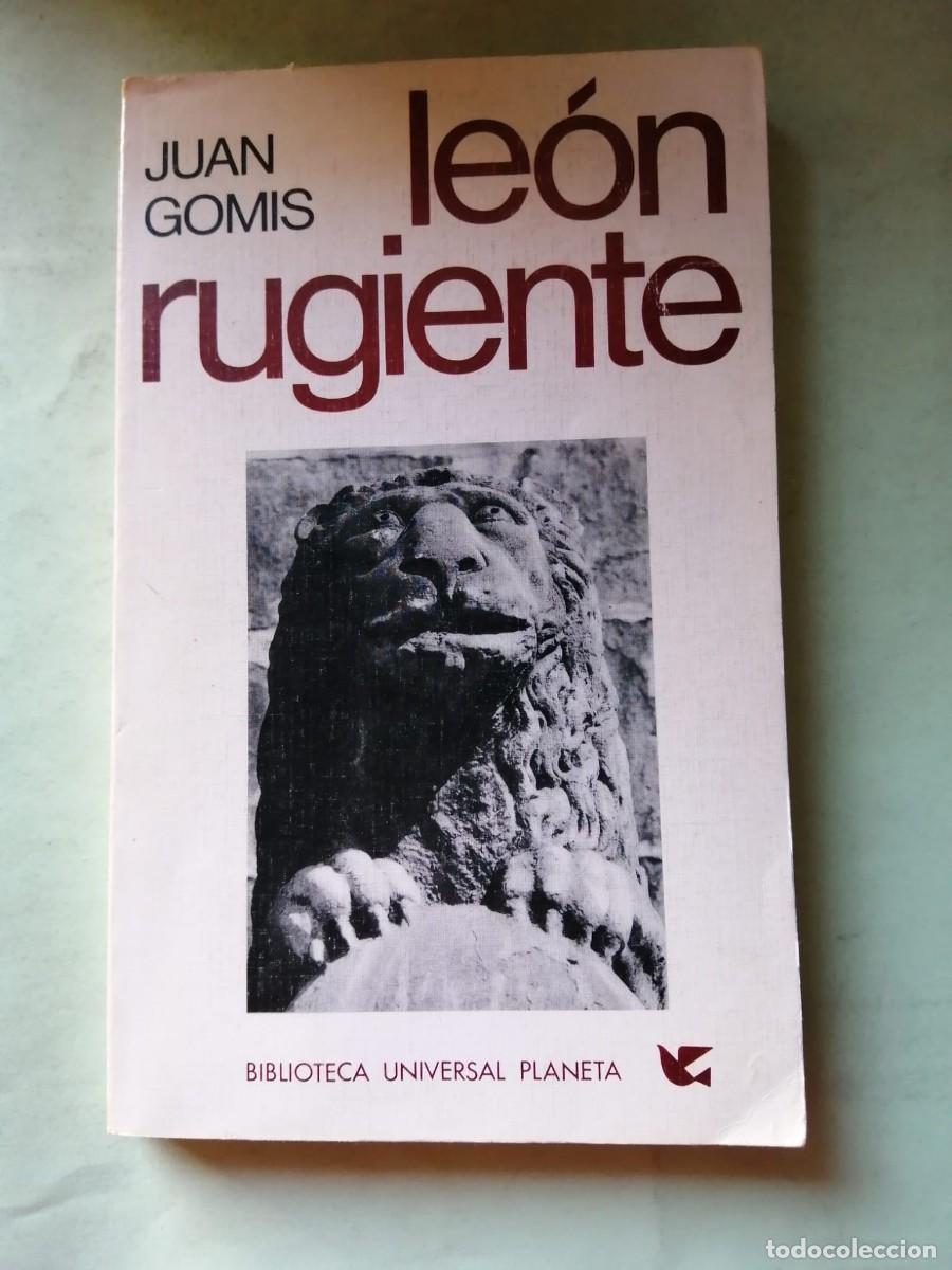 Libros de segunda mano: LEON RUGIENTE (JUAN GOMIS)
