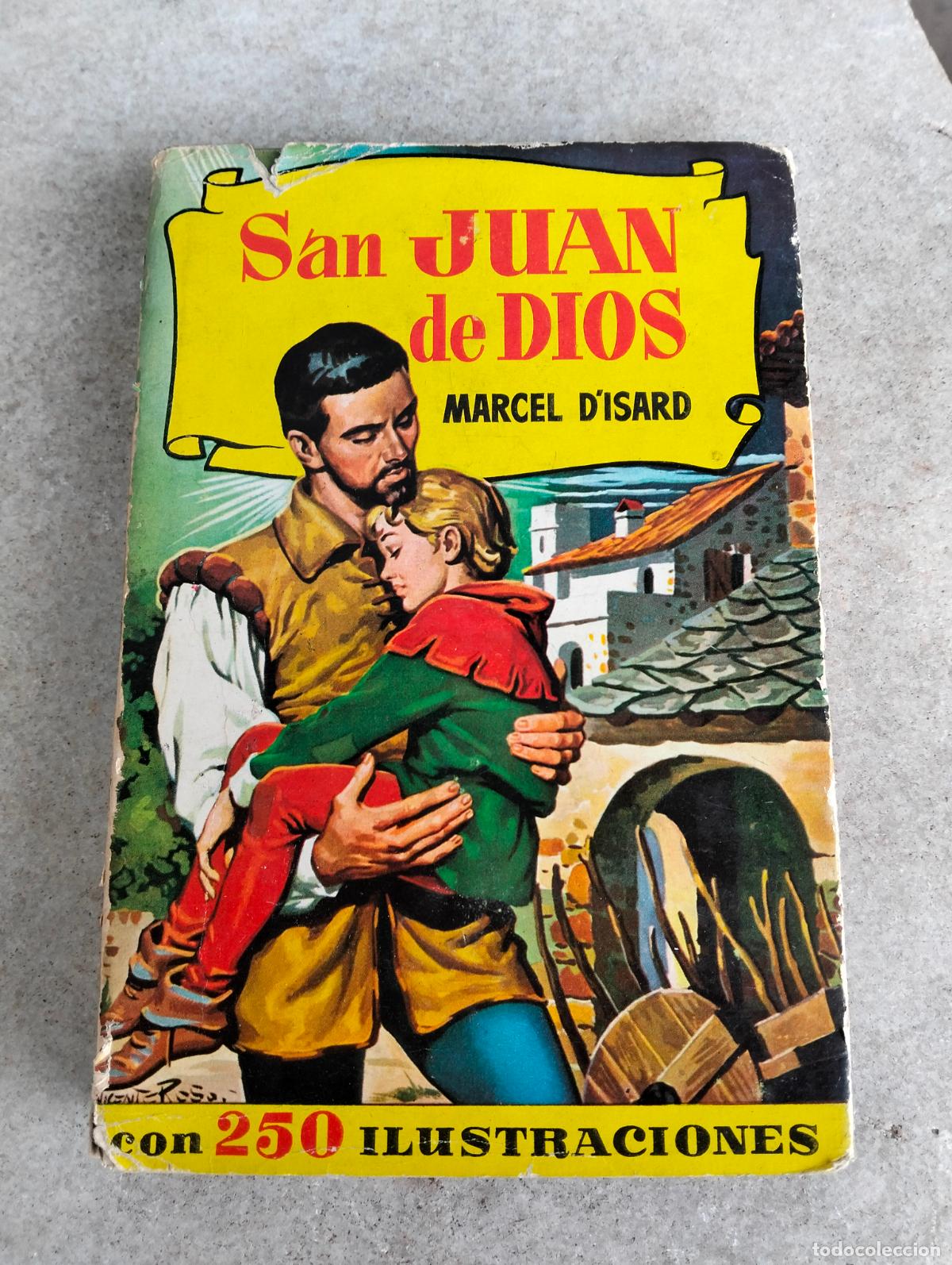 Gebrauchte B&uuml;cher: San Juan de Dios por Marcel d'Isard con 250 ilustraciones editorial Bruguera