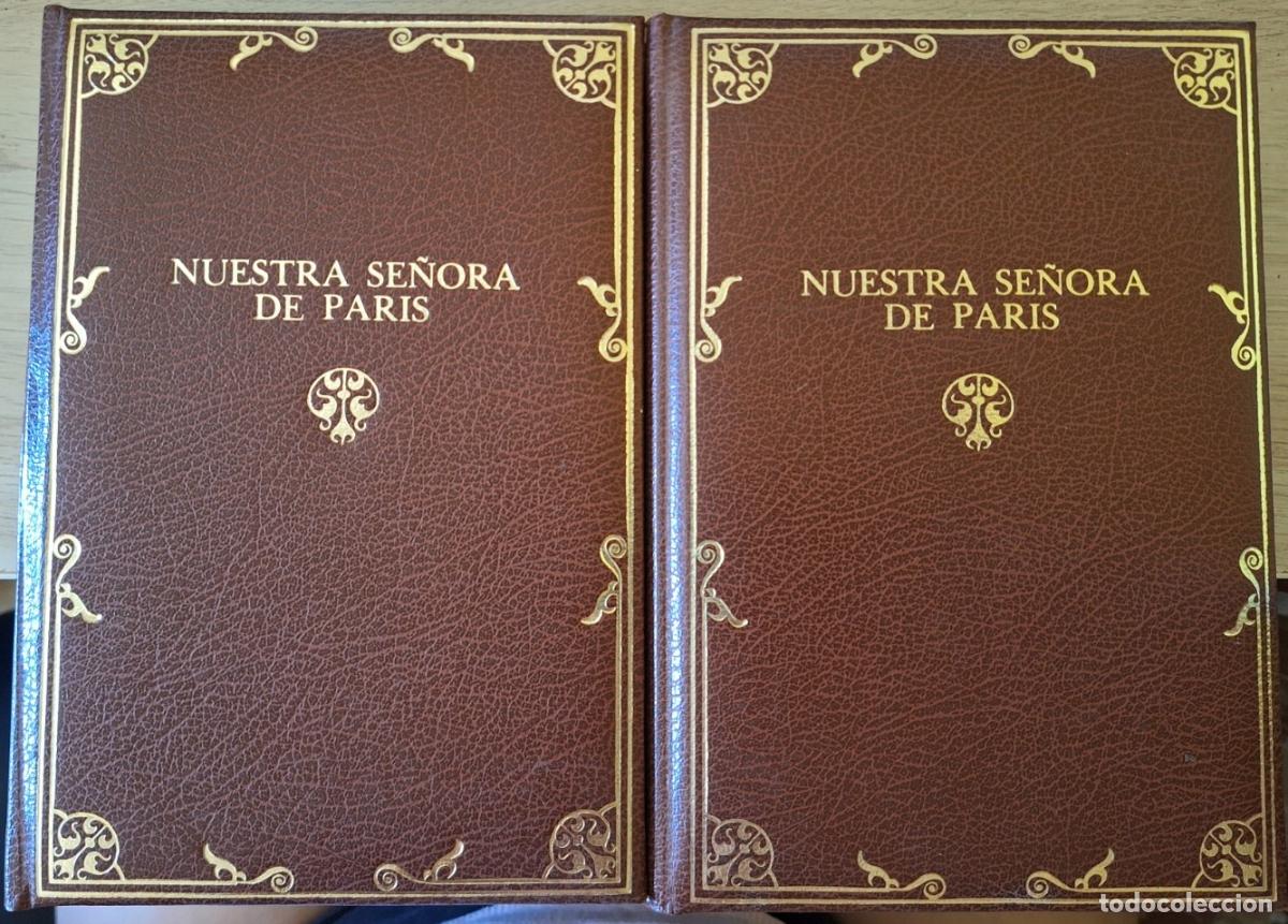 Libros de segunda mano: NUESTRA SE&Ntilde;ORA DE PARIS. 2 TOMOS; OBRA COMPLETA. - HUGO, Victor.