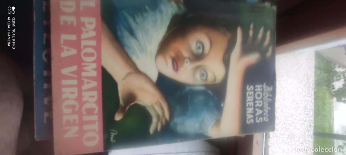 Libros de segunda mano: BIBLIOTECA HORAS SERENAS VOLUMEN III EL PALOMARCITO DE LA VIRGEN - LIBRER&Iacute;A SALESIANA - 1958