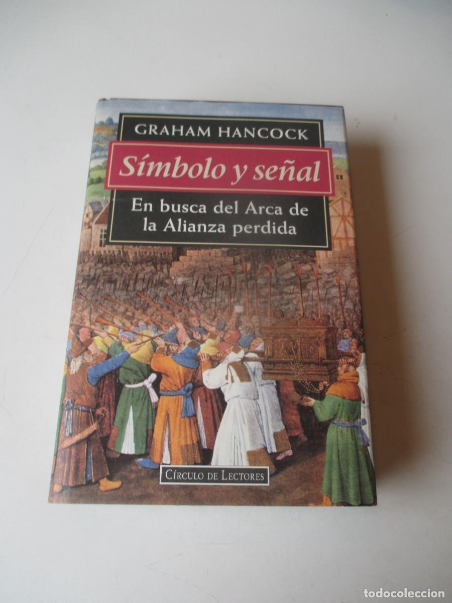 Libros de segunda mano: GRAHAM HANCOCK S&iacute;mbolo y se&ntilde;al W40630