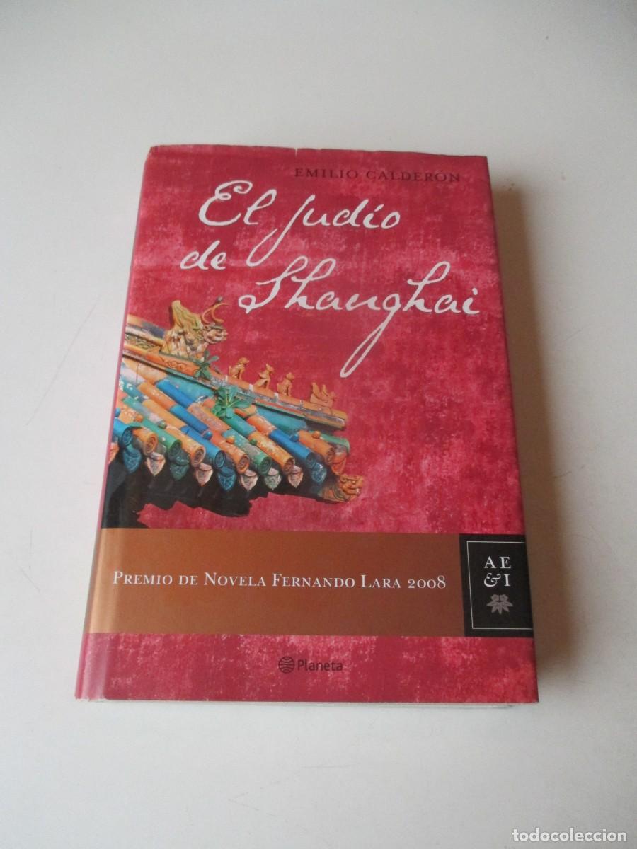 Libros de segunda mano: EMILIO CALDER&Oacute;N El juicio de Shanghai W40633