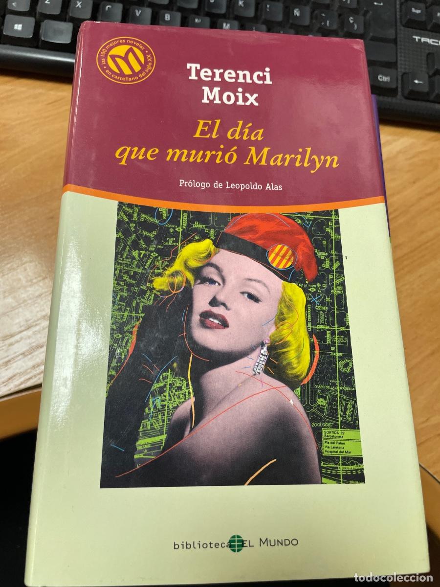 Libros de segunda mano: El d&iacute;a que muri&oacute; Marilyn el mundo