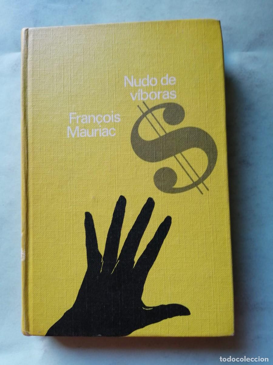 Libros de segunda mano: NUDO DE VIBORAS (FRAN&Ccedil;OIS MAURIAC)