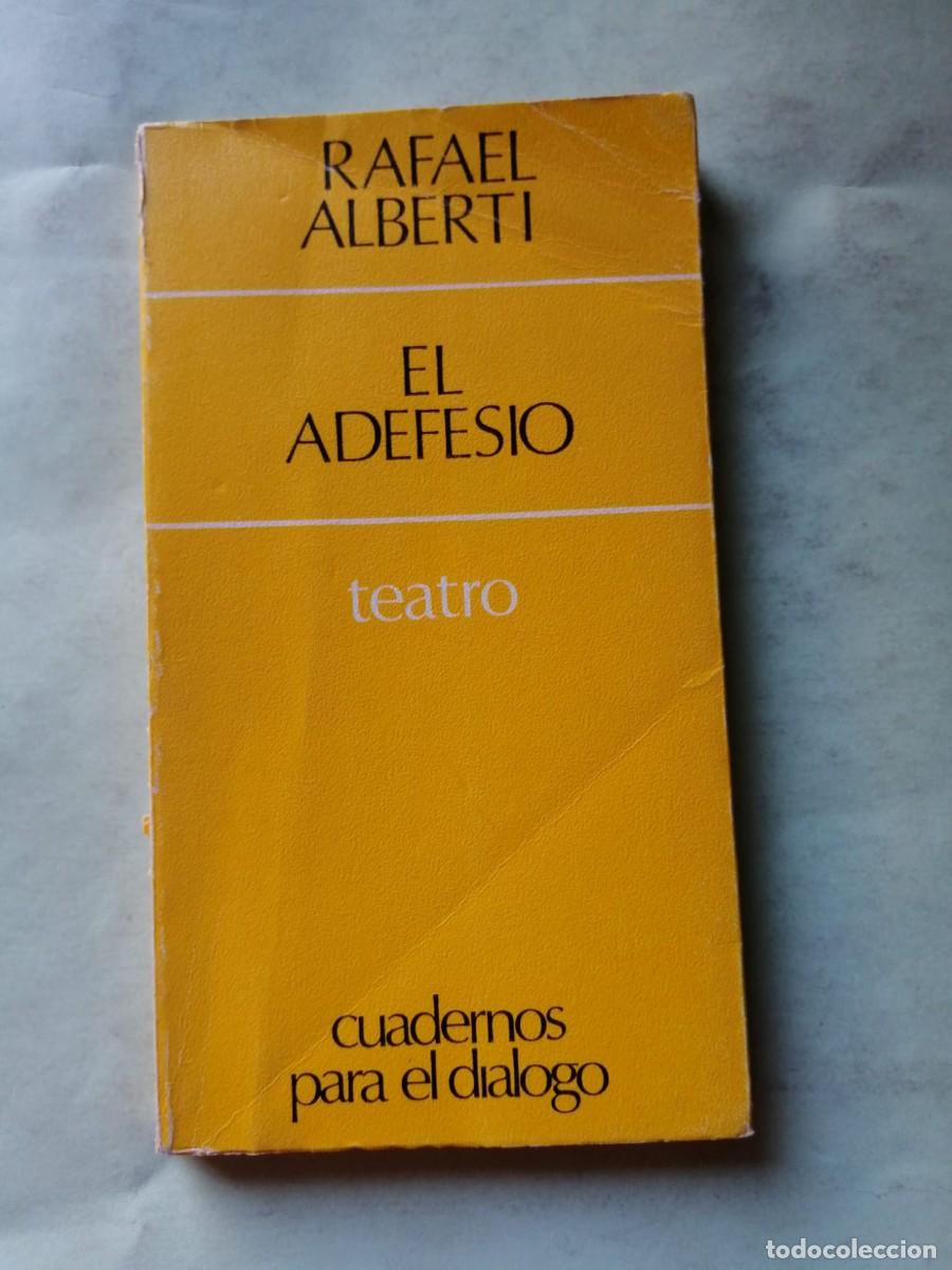 Libros de segunda mano: EL ADEFESIO (RAFAEL ALBERTI) - Foto 1