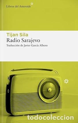Libros de segunda mano: RADIO SARAJEVO Tijan Sila