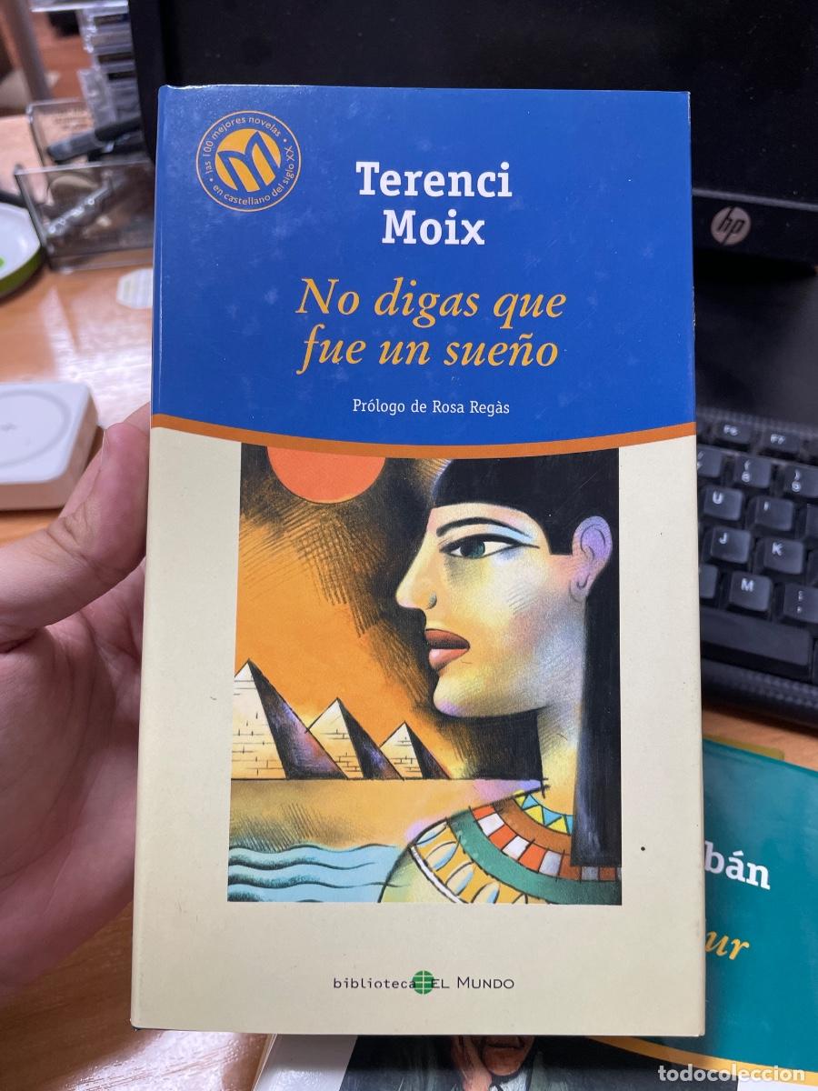 Libros de segunda mano: No digas que fue un sue&ntilde;o el mundo