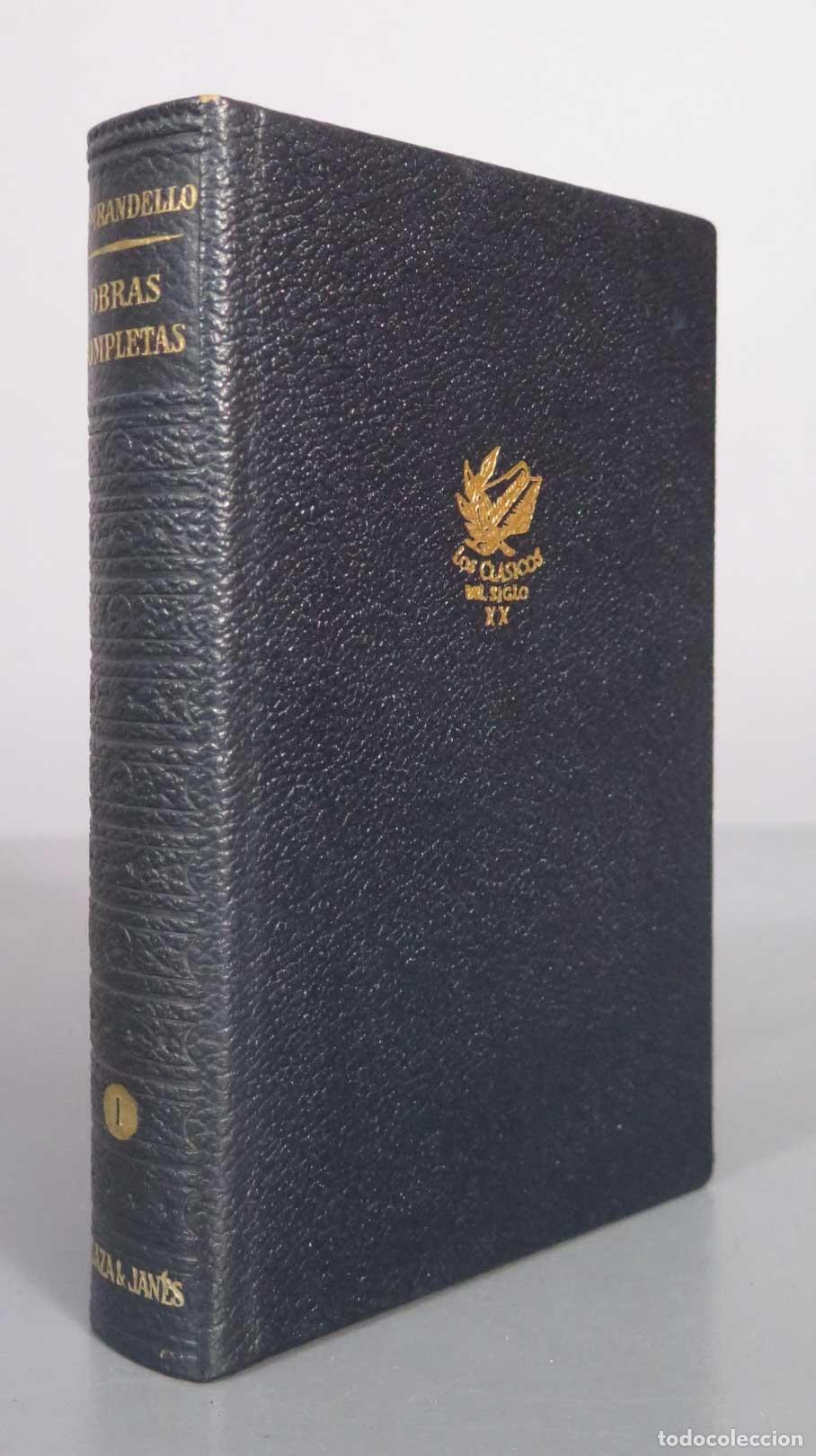 Libros de segunda mano: Obras completas - Luigi Pirandello - Plaza and Jan&eacute;s TOMO I 1965