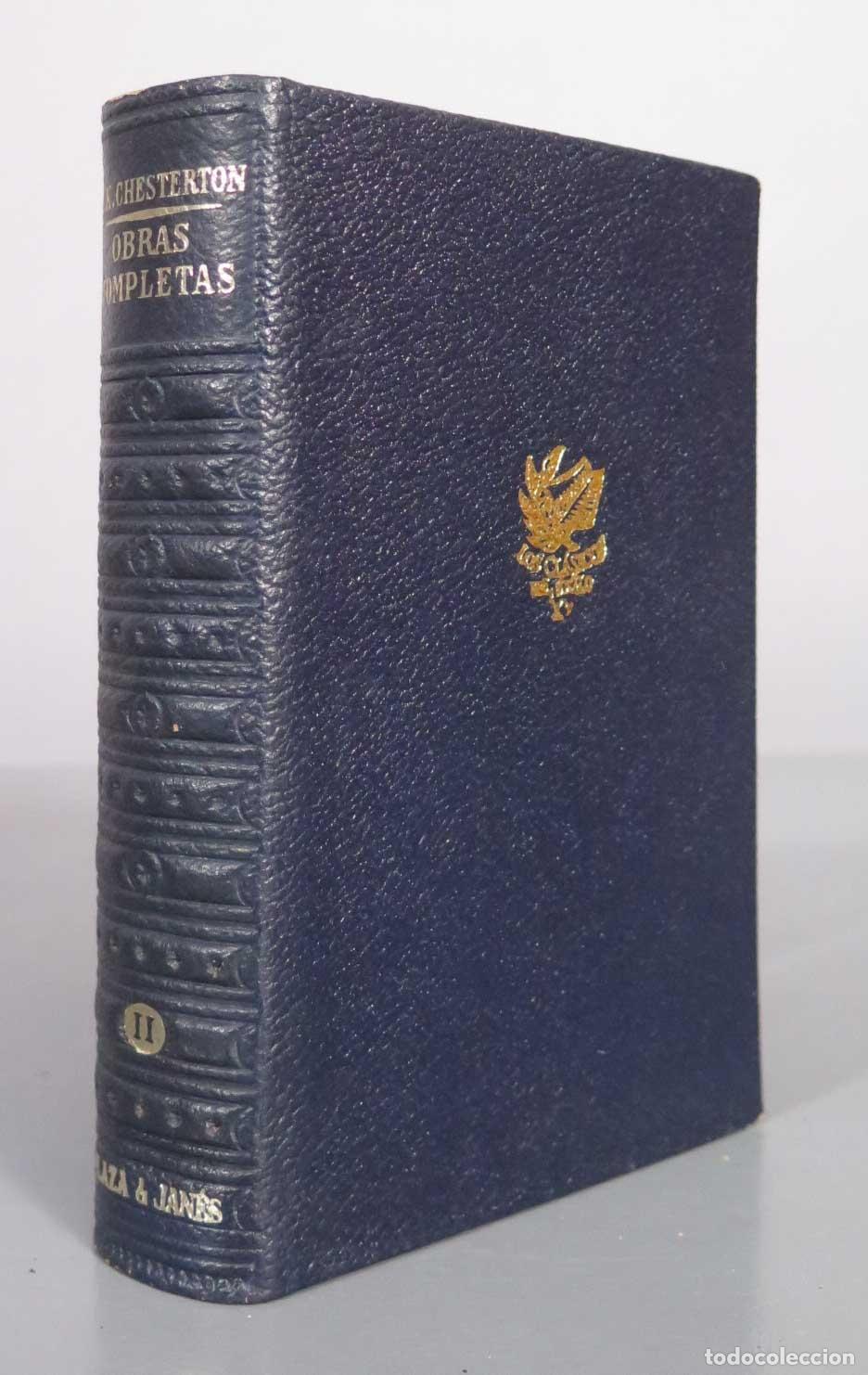 Libros de segunda mano: Obras Completas - G. K. Chesterton - Plaza and Jan&eacute;s TOMO II 1968