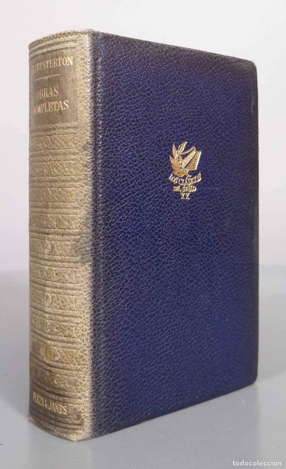 Libros de segunda mano: Obras completas - G. K. Chesterton - Plaza and Jan&eacute;s TOMO I 1961