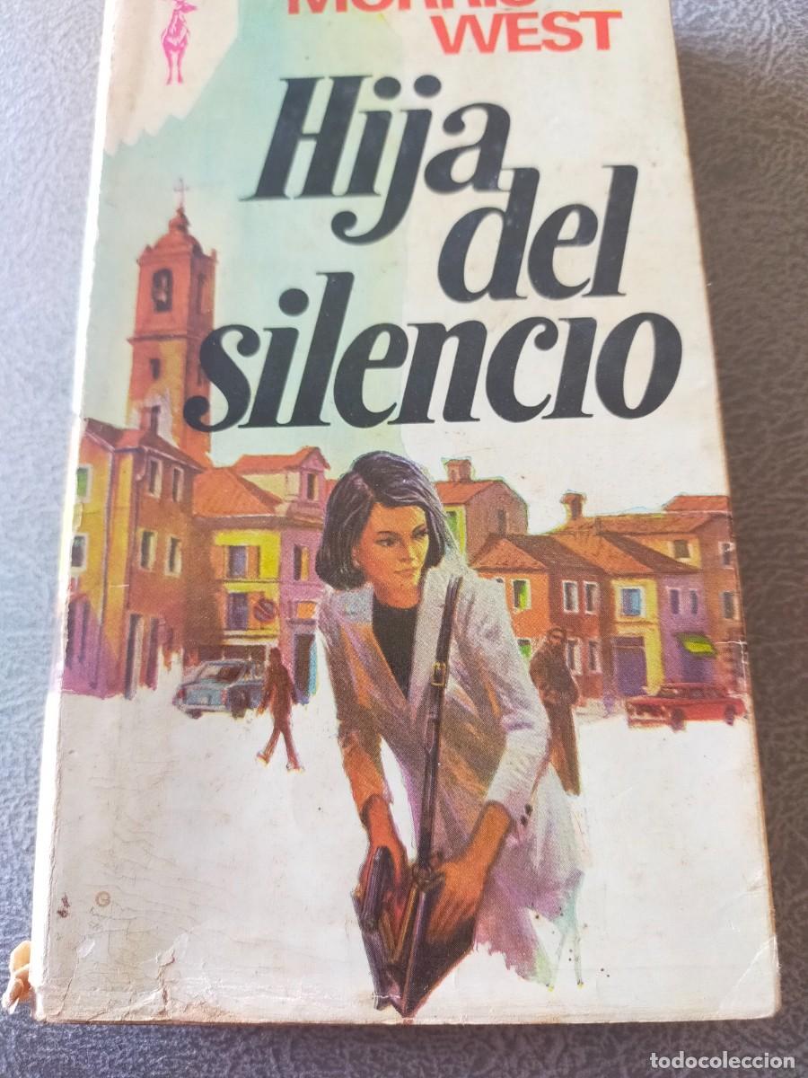 Second hand books: HIJA DEL SILENCIO DE MORRIS WEST