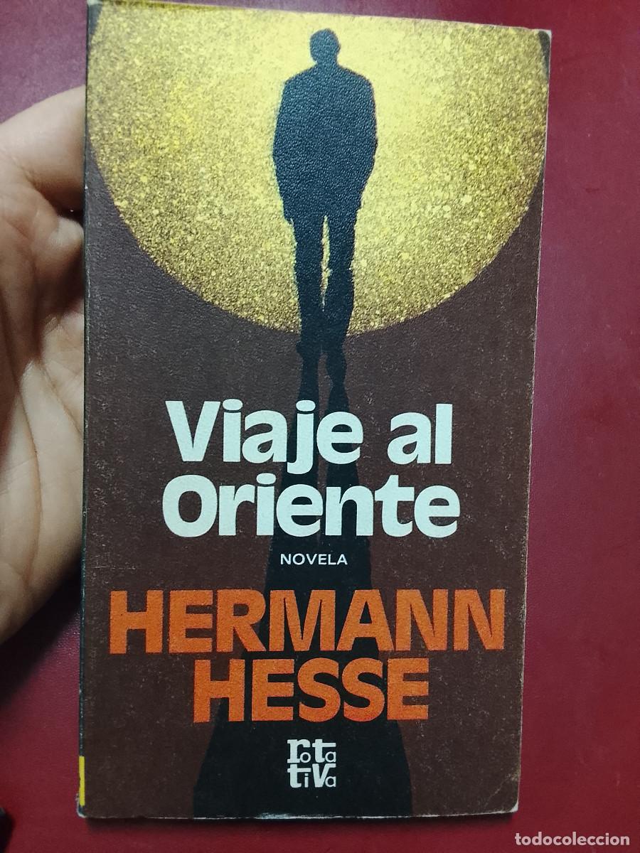 Libros de segunda mano: Hermann Hesse: Viaje al Oriente (Plaza & Jan&eacute;s 1979)