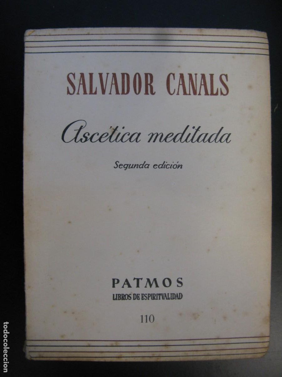 Gebrauchte B&uuml;cher: ASCETICA MEDITADA. SALVADOR CANALS