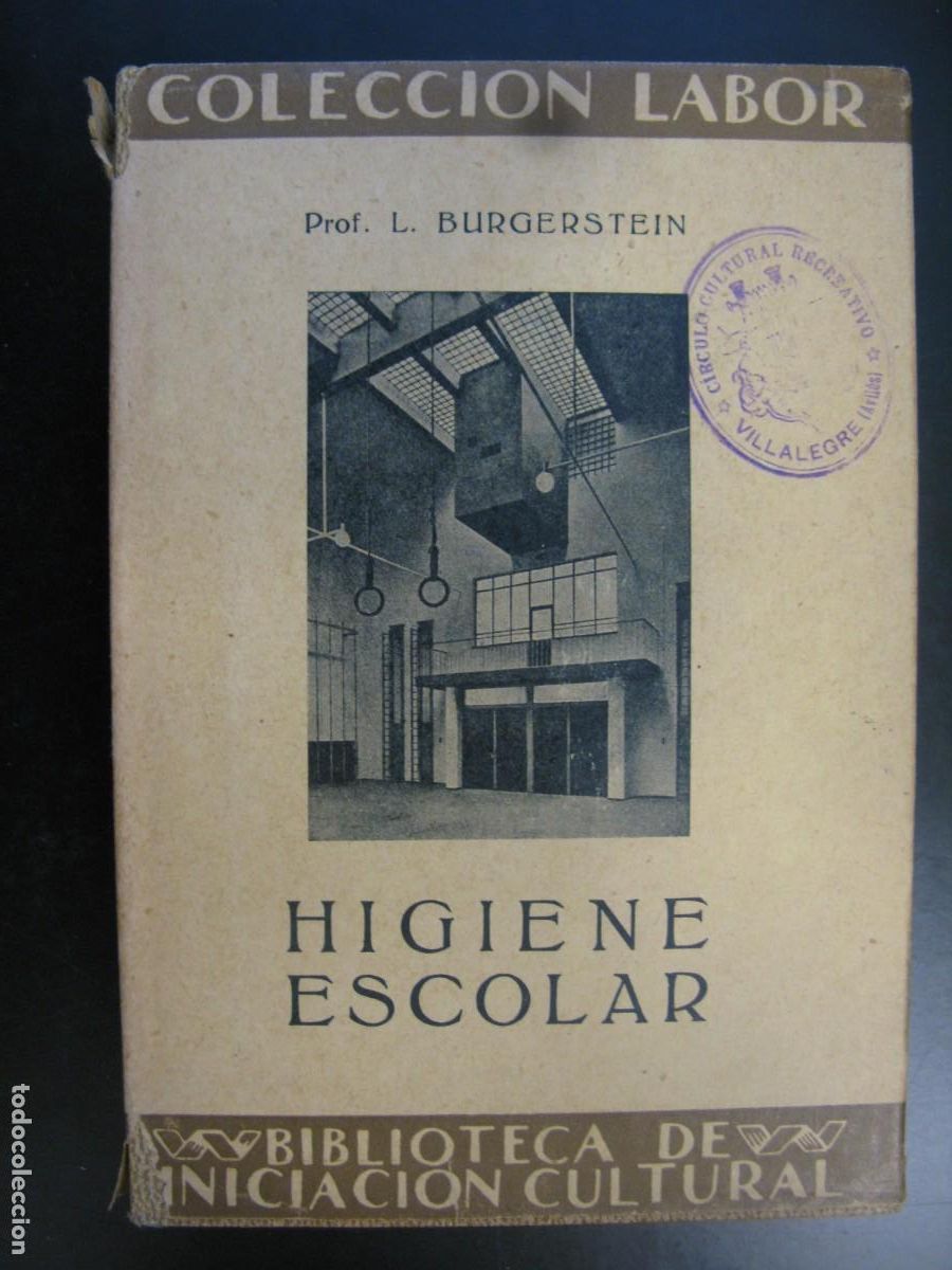 Second hand books: Higiene Escolar - Leo Burgerstein - COLECCION LABOR