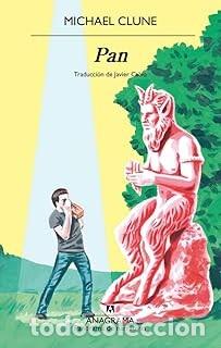 Libros de segunda mano: PAN Michael Clune (anagrama)