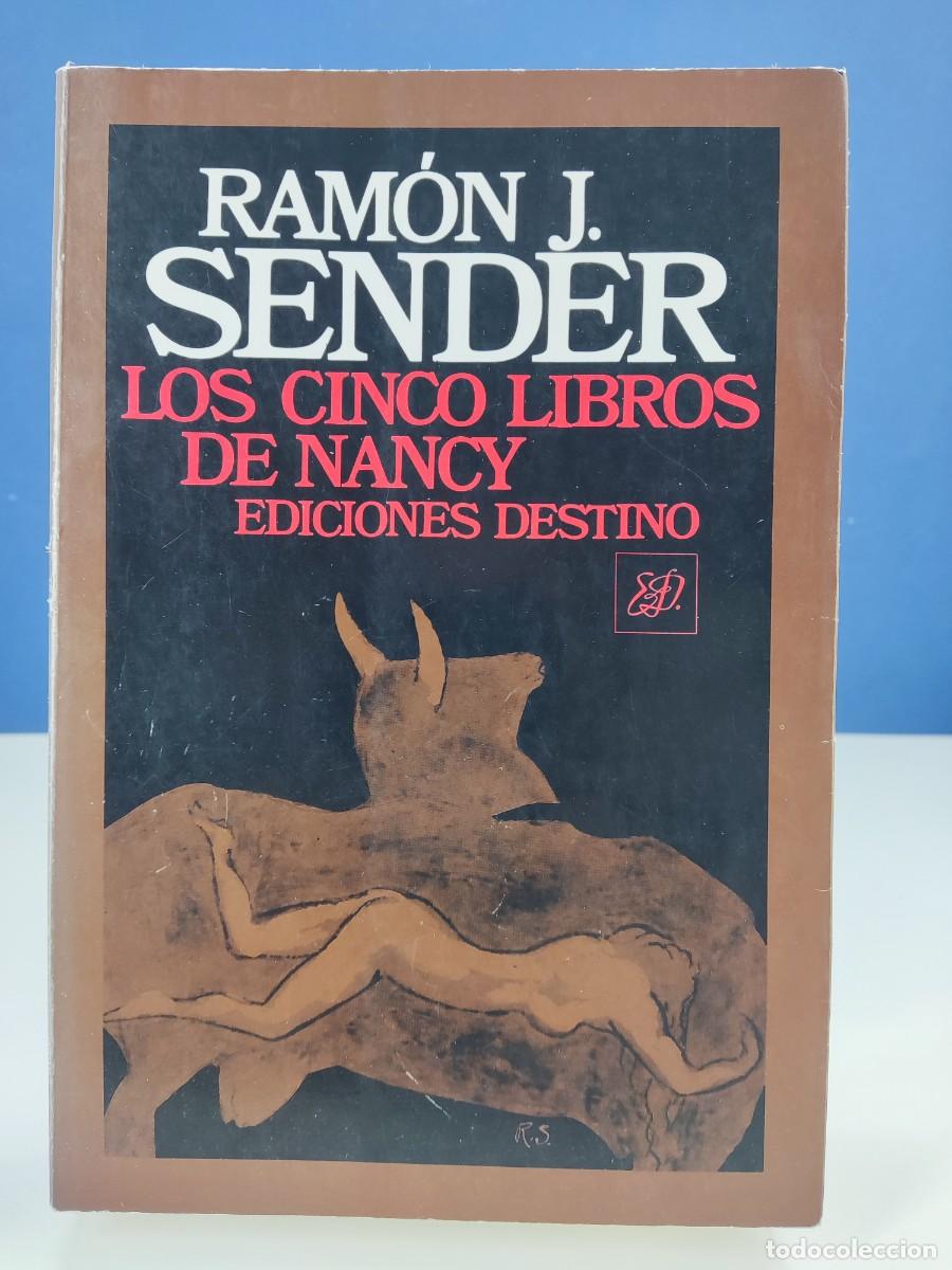 Libros de segunda mano: LOS CINCO LIBROS DE NANCY / RAM&Oacute;N J. SENDER /