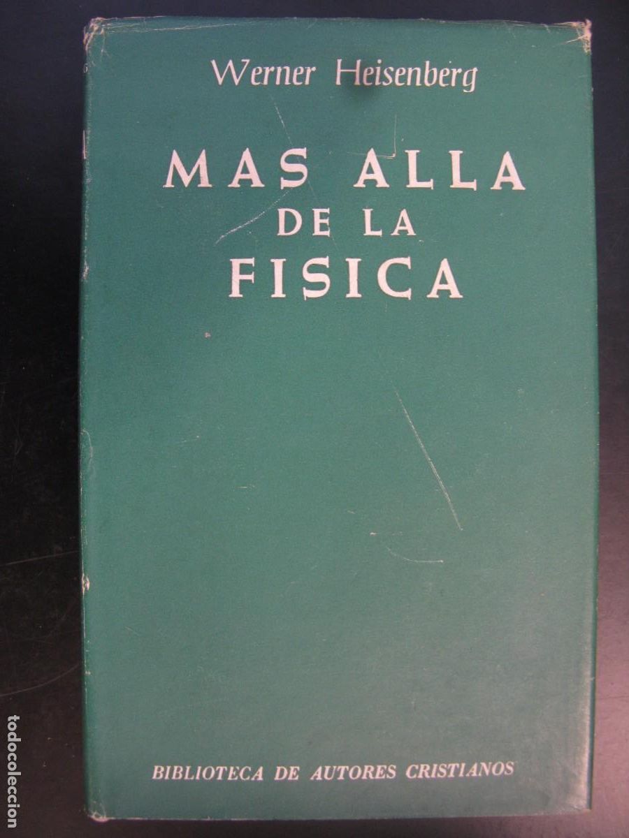 Gebrauchte B&uuml;cher: M&aacute;s all&aacute; de la f&iacute;sica de Werner Heisenberg Ed.BAC
