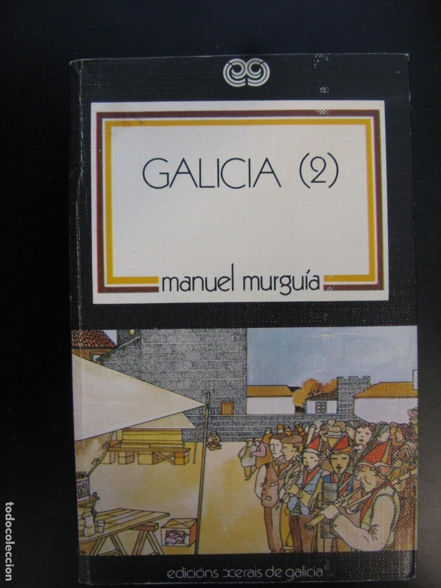 Libri di seconda mano: GALICIA (2), MANUEL MURGU&Iacute;A,EDICIONS XERAIS DE GALICIA