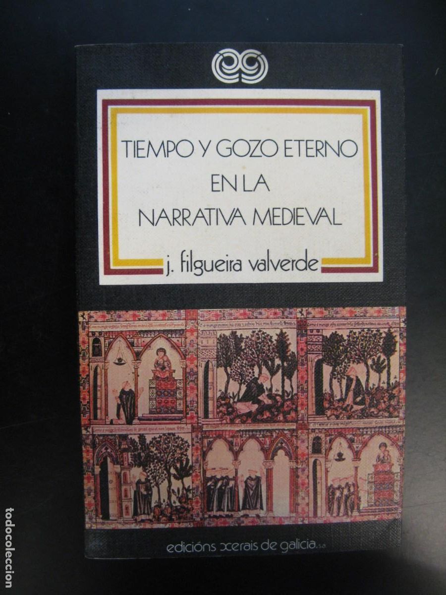 Second hand books: TIEMPO Y GOZO ETERNO EN LA NARRATIVA MEDIEVAL - Filgueira Valverde, J.