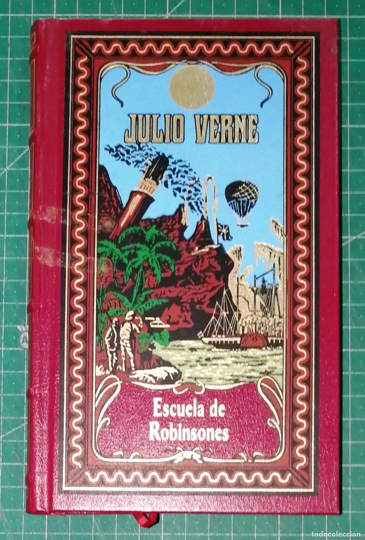 Libros de segunda mano: ESCUELA DE ROBINSONES (Biblioteca Julio Verne) / Julio Verne. - RBA Coleccionables, 2002