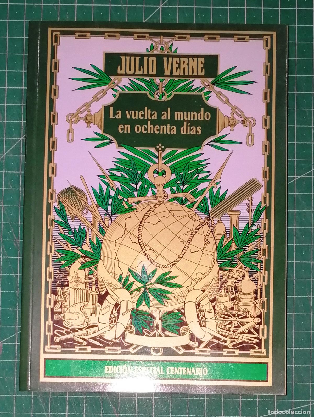 Libros de segunda mano: LA VUELTA AL MUNDO EN OCHENTA D&Iacute;AS (Biblioteca Julio Verne). - Ed. especial centenario. - RBA, 2004