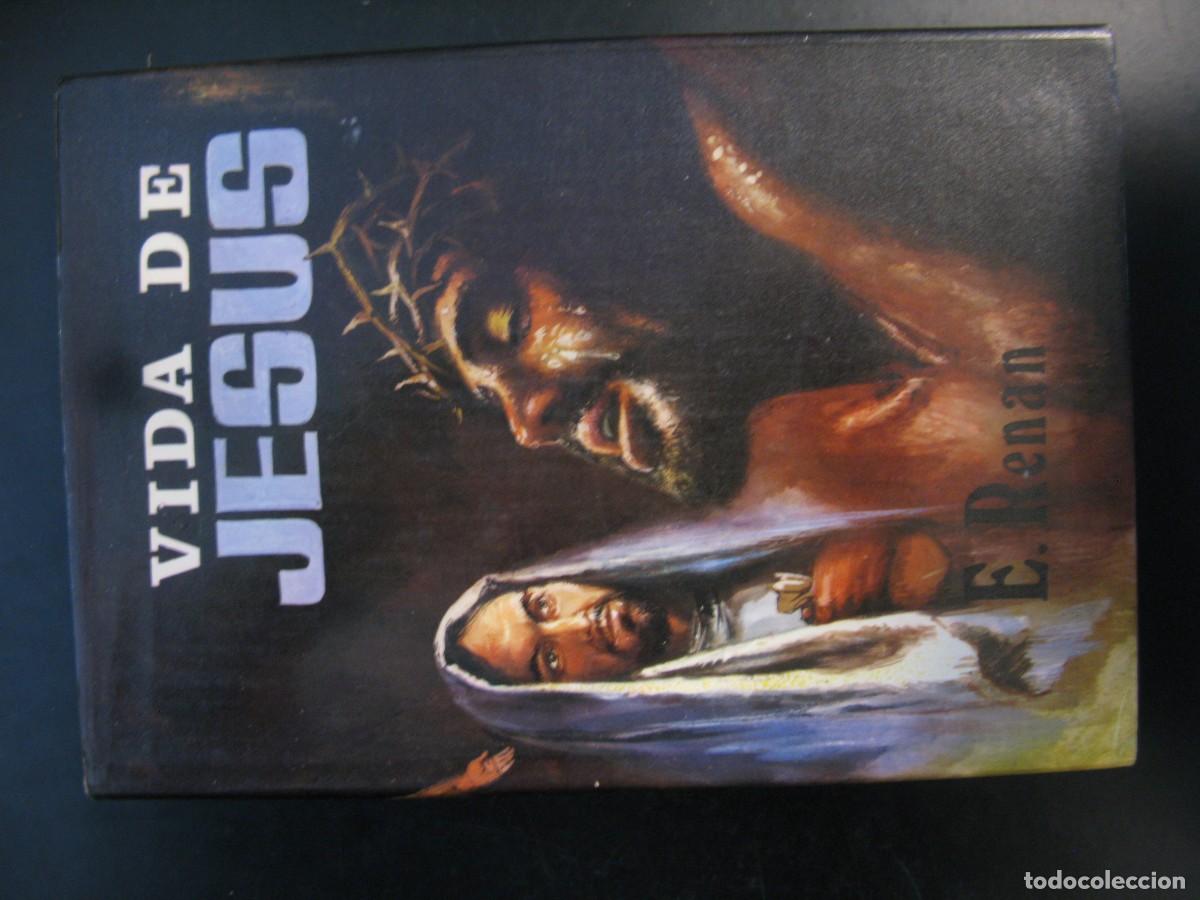 Libros de segunda mano: Vida de Jes&uacute;s.- Renan, Ernest