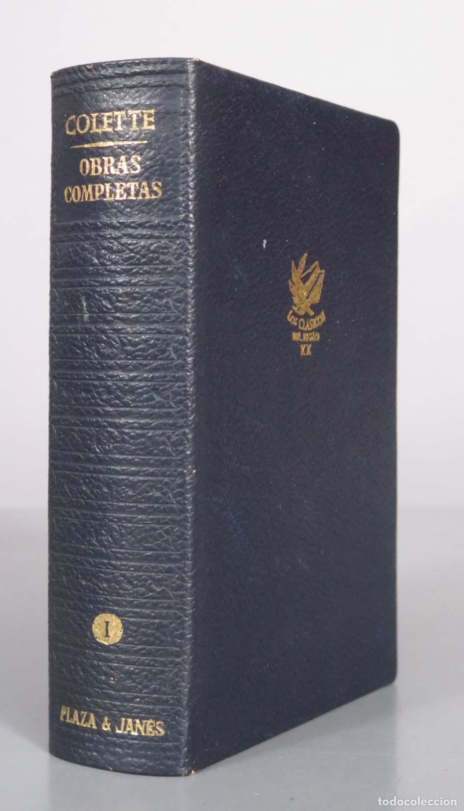 Libros de segunda mano: Obras Completas - Colette - Plaza and Jan&eacute;s TOMO I 1966